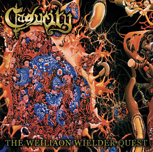 Caducity - The Weiliaon Wielder Quest - CD