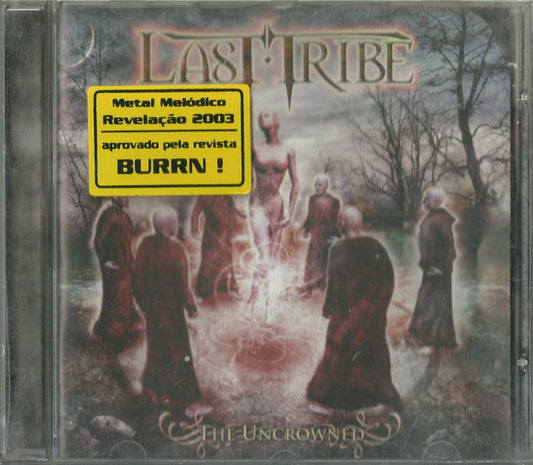 Last Tribe - The Uncrowned - CD