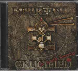 Mpire Of Evil - Crucified In South America - CD