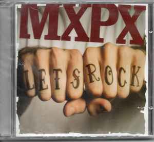 MxPx - Let's Rock - CD