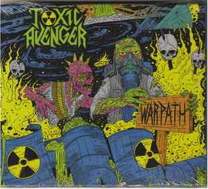 Toxic Avenger  - Warpath - 2xCD