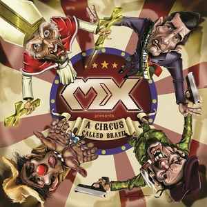 MX  - A Circus Called Brazil - CD