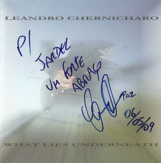 Leandro Chernicharo - What Lies Underneath - CD