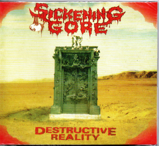 Sickening Gore - Destructive Reality CD
