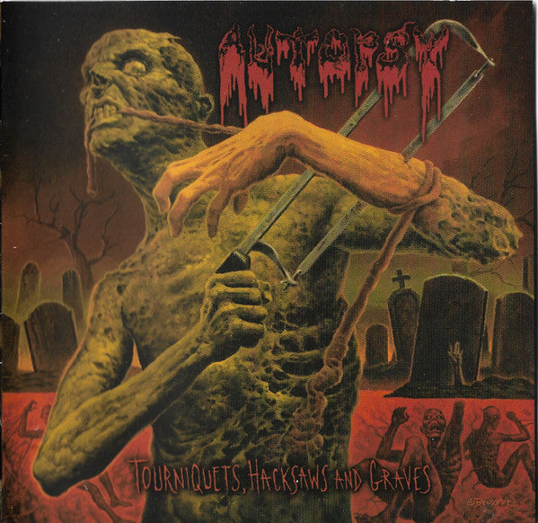 Autopsy - Tourniquets, Hacksaws And Graves CD