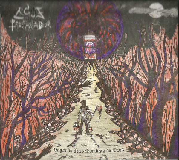 Algoz Profanador ‎– Vagando Nas Sombras Do Caos CD