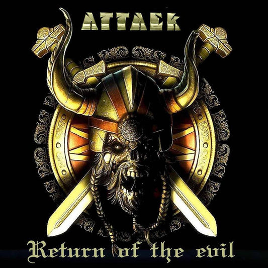 Attack ‎– Return Of The Evil CD