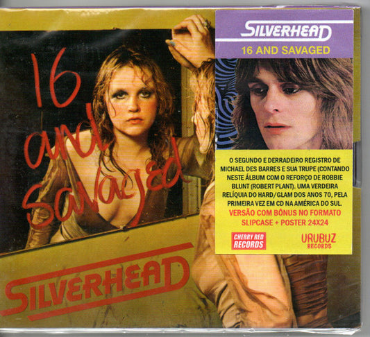 Silverhead - 16 And Savaged CD