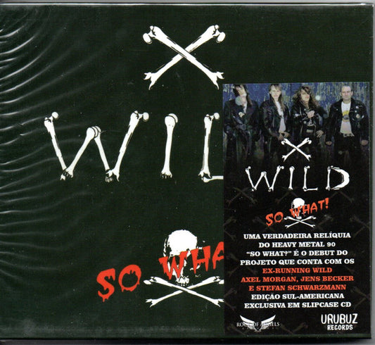 X-Wild - So What! CD