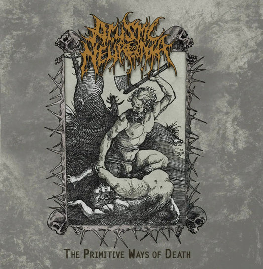 Acustic Neuroma ‎– The Primitive Ways Of Death CD
