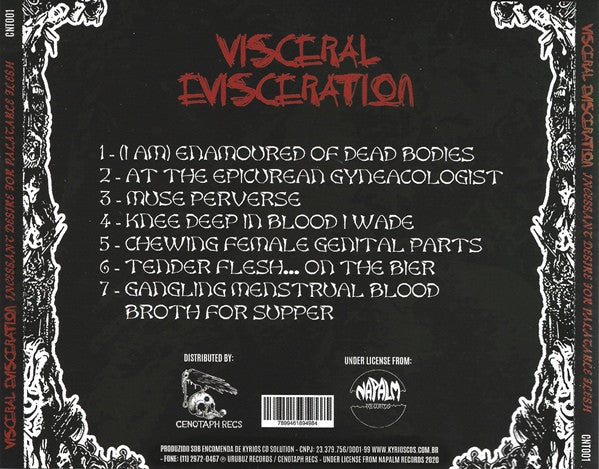 Visceral Evisceration - Incessant Desire For Palatable Flesh CD