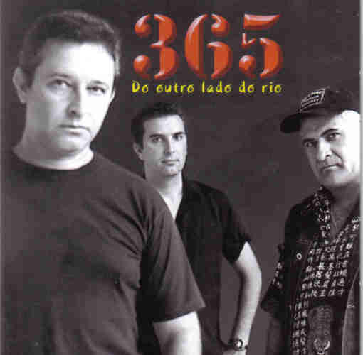 365 ‎– Do Outro Lado Do Rio CD