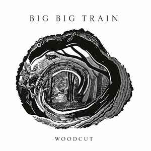 Big Big Train ‎– Woodcut CD