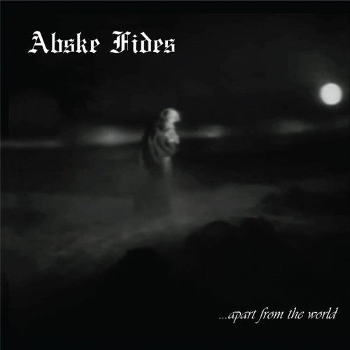 Abske Fides ‎– Disenlightment / Apart From The World CD