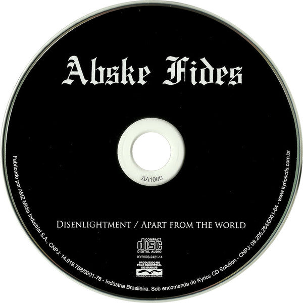 Abske Fides ‎– Disenlightment / Apart From The World CD