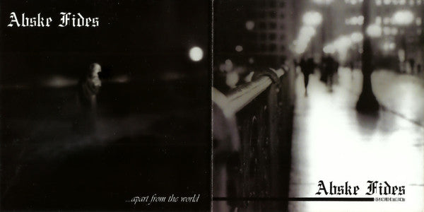 Abske Fides ‎– Disenlightment / Apart From The World CD