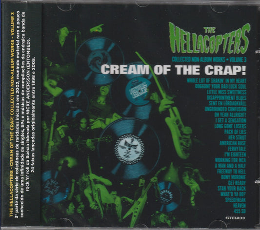 The Hellacopters ‎- Cream Of The Crap! Collected Non-Album Works • Volume 3 CD
