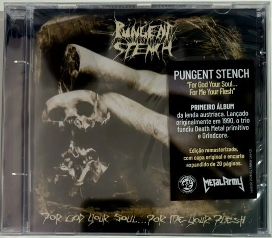 Pungent Stench - For God Your Soul? For Me Your Flesh CD