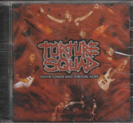 Torture Squad - Death, Chaos And Torture Alive CD