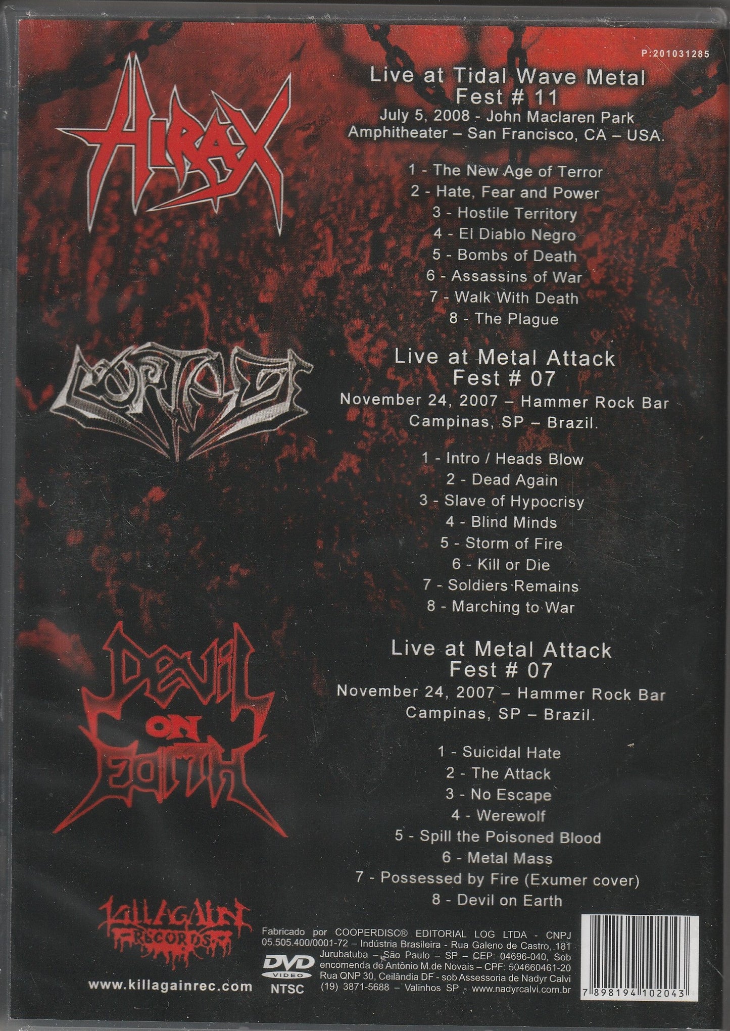 Hirax, Mortage, Devil On Earth - Just Kill And Kill Again !!! DVD