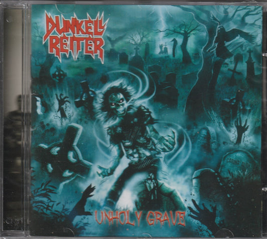 Dunkell Reiter - Unholy Grave CD