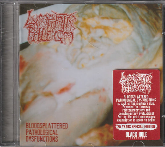 Lymphatic Phlegm ‎– Bloodsplattered Pathological Disfunctions CD