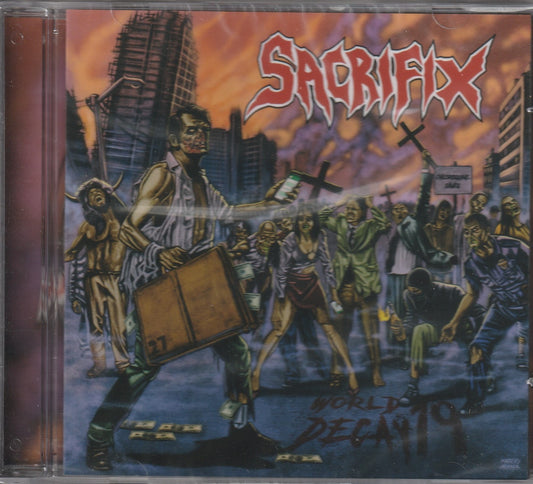 Sacrifix  - World Decay 19 CD